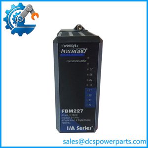 Foxboro FBM227 RH927AC P0927AC | 0–10V Analog Input Output and Digital I/O Interface Module